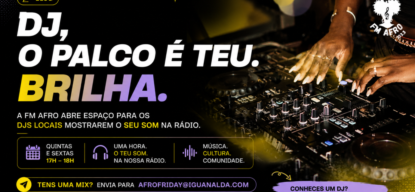 DJ angolano a atuar numa mesa de mistura para a iniciativa DJ, O Palco é Teu, Brilha da FM AFRO
